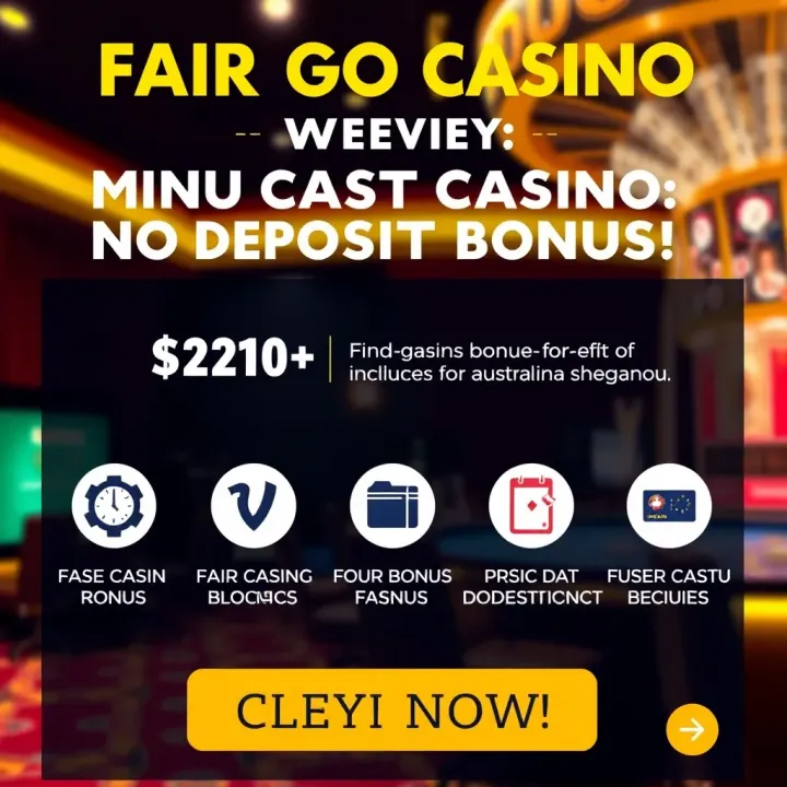 Graphic illustrating the benefits and terms of Fair Go Casino no deposit bonuses for Australian players